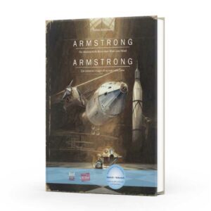 Armstrong: Die abenteuerliche Reise einer Maus zum Mond • L’avventuroso viaggio di un topo sulla Luna – von Bi:libri