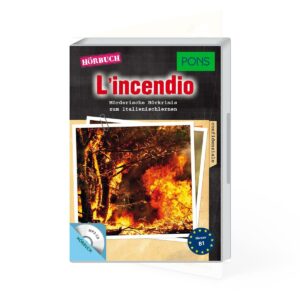PONS Hörkrimi – L'incendio - Hörbuch Italienisch B1