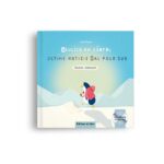 Bi:libri – Neulich am Südpol • Ultime notizie dal Polo Sud