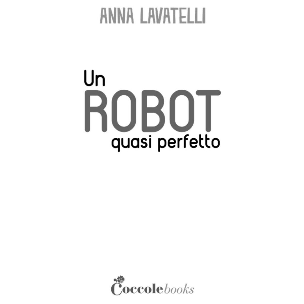 Un robot quasi perfetto estratto 1 | Original italienische Bücher lesen: Welches ist das richtige Buch für mich?