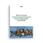 dtv Prime Letture • Erste italienische Lesestücke