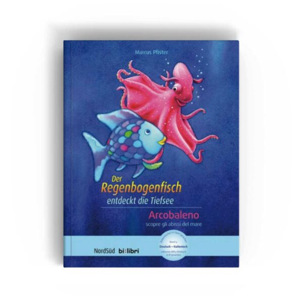 Bi:libri – Der Regenbogenfisch entdeckt die Tiefsee • Arcobaleno scopre gli abissi del mare