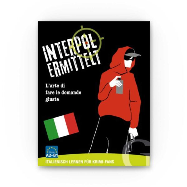 Grubbe – Interpol ermittelt – Italienisch lernen für Krimi-Fans A2-B1