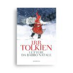 J.R.R. Tolkien: Lettere da Babbo Natale