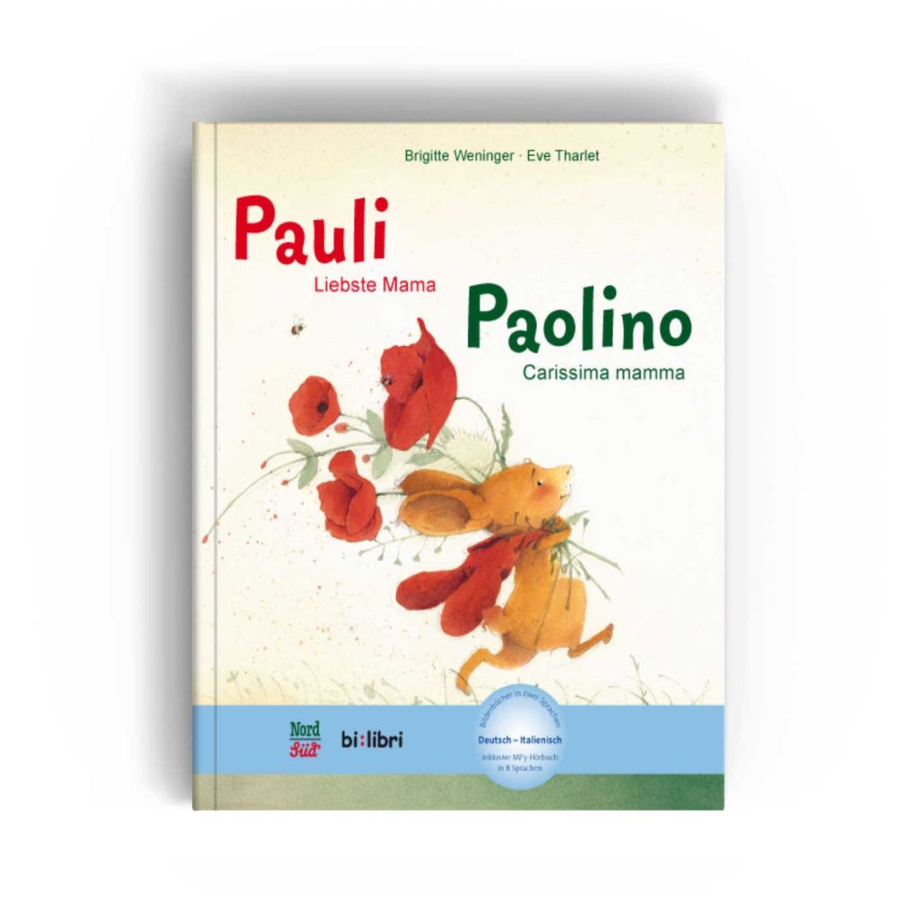 Bi:libri – Pauli - Liebste Mama • Paolino - Carissima mamma