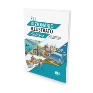 eli dizionario illustrato • Lehrbücher für den Italienischunterricht: ein Vergleich