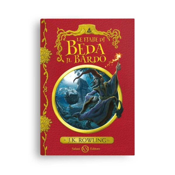 Le fiabe di Beda il Bardo • La biblioteca di Hogwarts: Gli animali fantastici - dove trovarli, Le fiabe di Beda il Bardo, Il quidditch attraverso i secoli