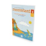 ALMA Edizioni – raccontami 1: corso di lingua italiana per bambini / Libro – Kursbuch