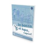 ALMA Edizioni – In bocca al lupo, ragazzi! 1 – quaderno di lavoro (A1-A2)