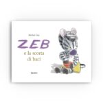 Zeb e la scorta di baci - Babalibri