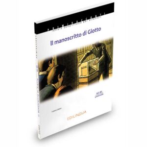 Edilingua: Il manoscritto di Giotto, libro + CD audio