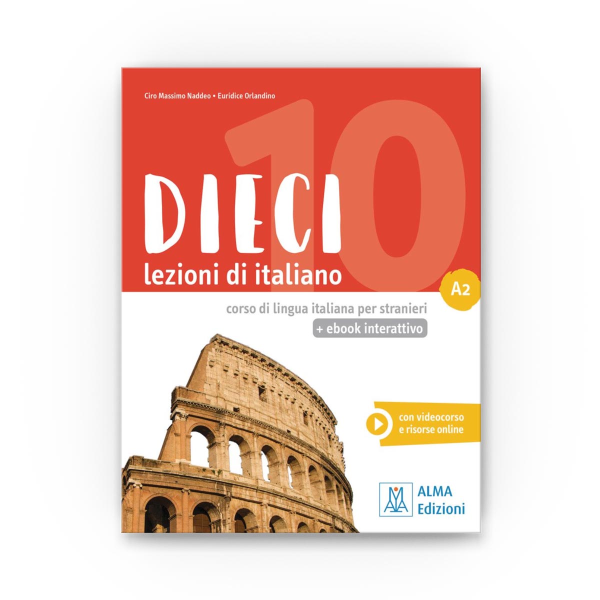 Imparare l'italiano: insegnare l'italiano a stranieri - ALMA EDIZIONI