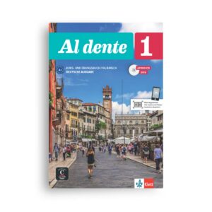 Casa delle lingue: Al dente 1 (A1) Kurs- und Übungsbuch, deutsche Ausgabe