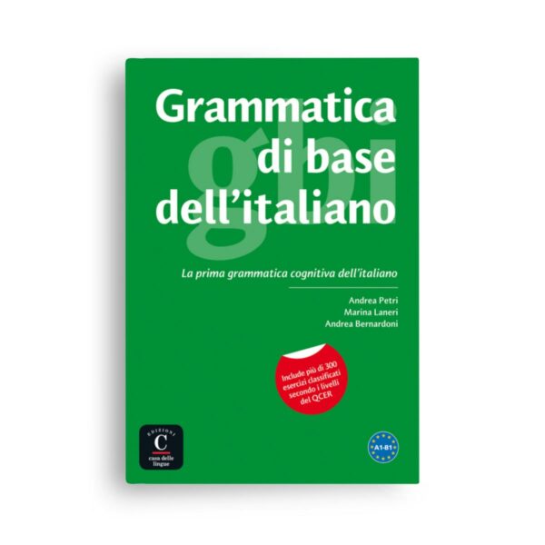 Casa delle lingue: Grammatica di base dell’italiano