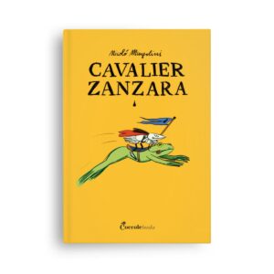 Coccole Books – Cavalier Zanzara