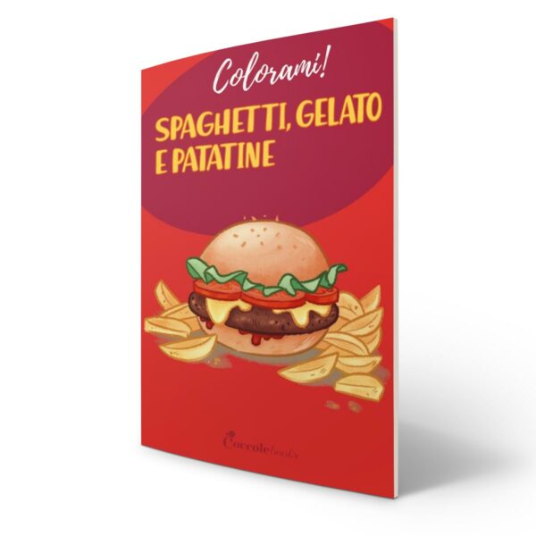 Coccole Books – Spaghetti gelato e patatine