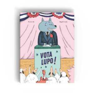 Coccole Books – Vota Lupo!