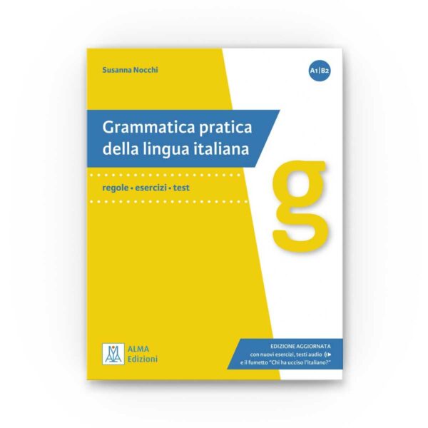 ALMA Edizioni – Grammatica pratica della lingua italiana A1-B2