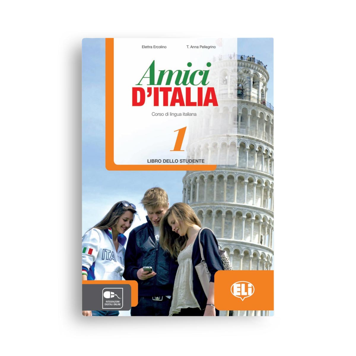 ELI: Amici d'Italia 1 – Libro dello studente A1