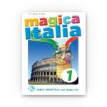 ELI: Magica Italia 1 – Guida didattica con CD Audio A1.1