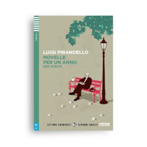 ELI – Luigi Pirandello: Novelle per un anno – Una scelta