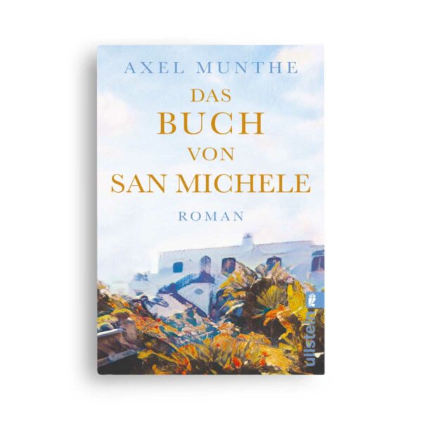 Axel Munthe: Das Buch von San Michele