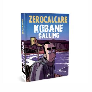 Bao Publishing – Zerocalcare: Kobane calling