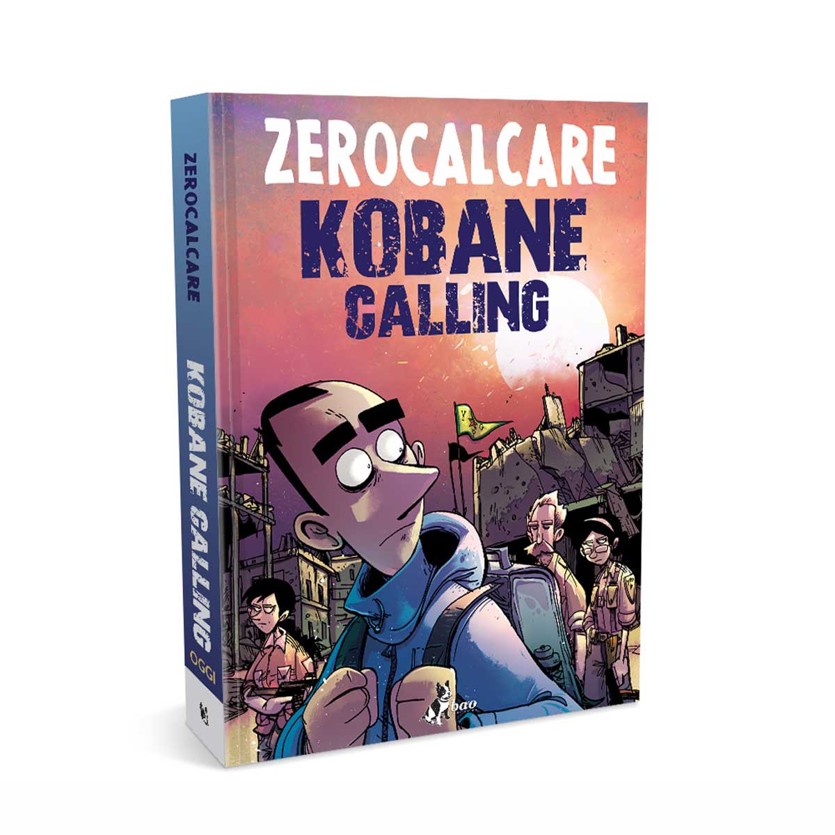 Bao Publishing – Zerocalcare: Kobane calling Oggi
