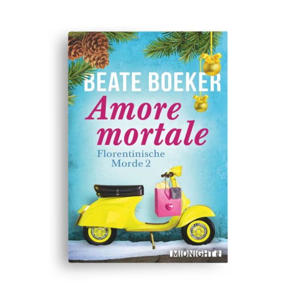 Beate Boeker: Amore mortale (Florentinische Morde 2)