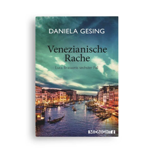 Daniela Gesing: Venezianische Rache (Ein Luca-Brassoni-Krimi 6)