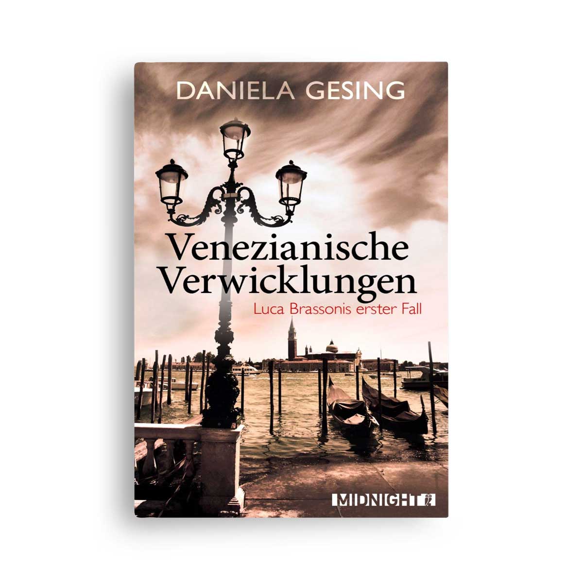 Daniela Gesing: Venezianische Verwicklungen (Ein Luca-Brassoni-Krimi 1)