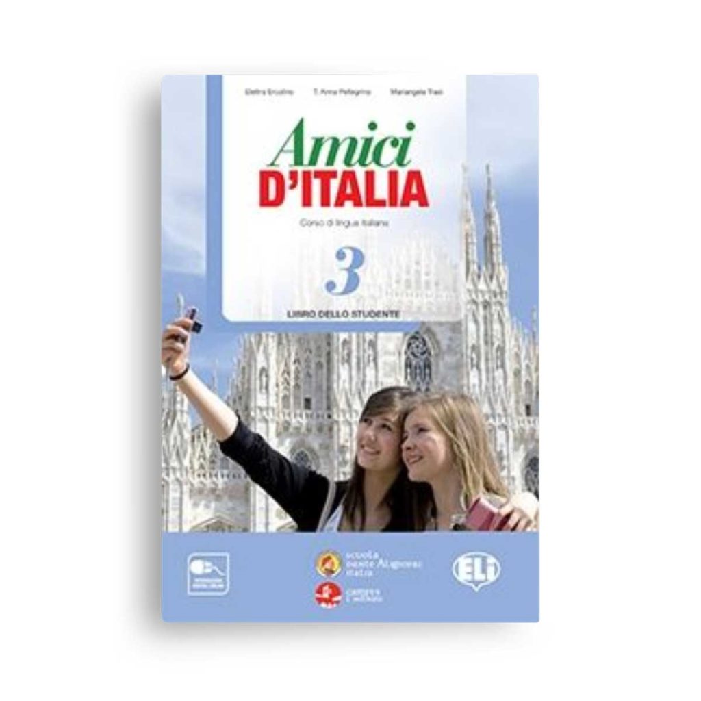 ELI: Amici d'Italia 3 – Libro dello studente B1