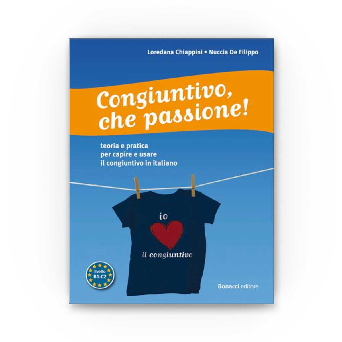 Bonacci Editore: Congiuntivo, che passione (B1-C2)