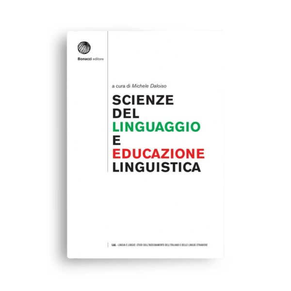 Bonacci Editore: Scienze del linguaggio e educazione linguistica