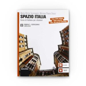Loescher Editore: Spazio Italia A2 – Manuale + Eserciziario + DVD-ROM