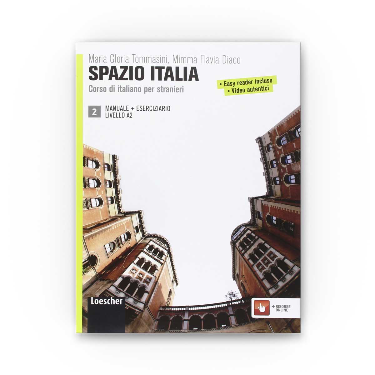 Loescher Editore: Spazio Italia A2 – Manuale + Eserciziario (senza DVD)