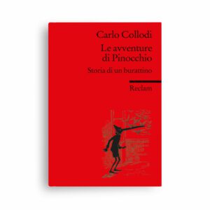 Carlo Collodi: Le avventure di Pinocchio – Storia di un burattino