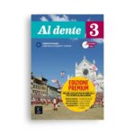 Casa delle Lingue: Al dente 3 (B1) – edizione Premium
