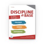 ALMA Edizioni: DISCIPLINE di BASE - italiano, storia e geografia (A2/B1)