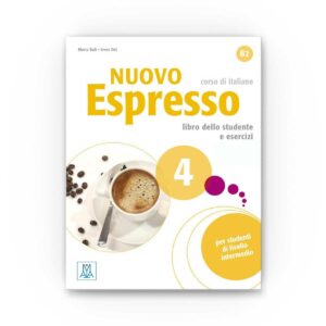 ALMA Edizioni: Nuovo Espresso 4 B2 – solo libro + audio online