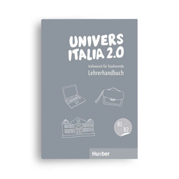 HUEBER UniversItalia 2.0 B1/B2 – Lehrerhandbuch