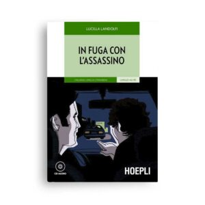 Hoepli Editore: In fuga con l'assassino (A2/B1)