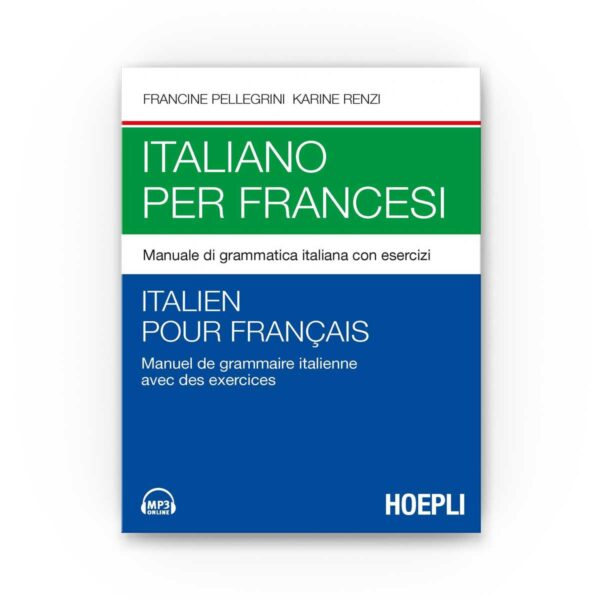 Hoepli Editore: Italiano per francesi / Italien pour français