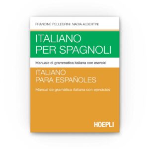 Hoepli Editore: Italiano per spagnoli / Italiano para españoles