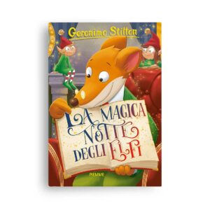 I libri di Geronimo Stilton – La magica notte degli elfi