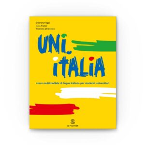 Le Monnier: UNI.ITALIA B1-B2 – Libro per lo studente