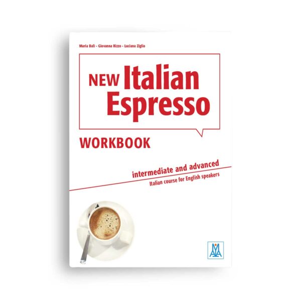 ALMA Edizioni: NEW Italian Espresso intermediate/advanced (A2-B1) – Workbook