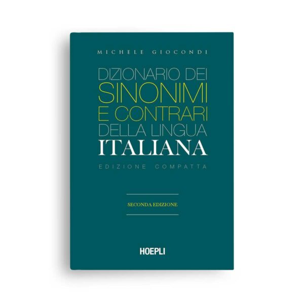 Hoepli Editore: Dizionario dei sinonimi e dei contrari della lingua italiana