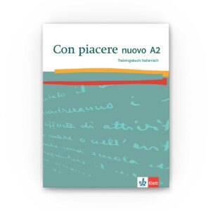 Klett Sprachen Con piacere nuovo A2 Trainingsbuch Italienisch