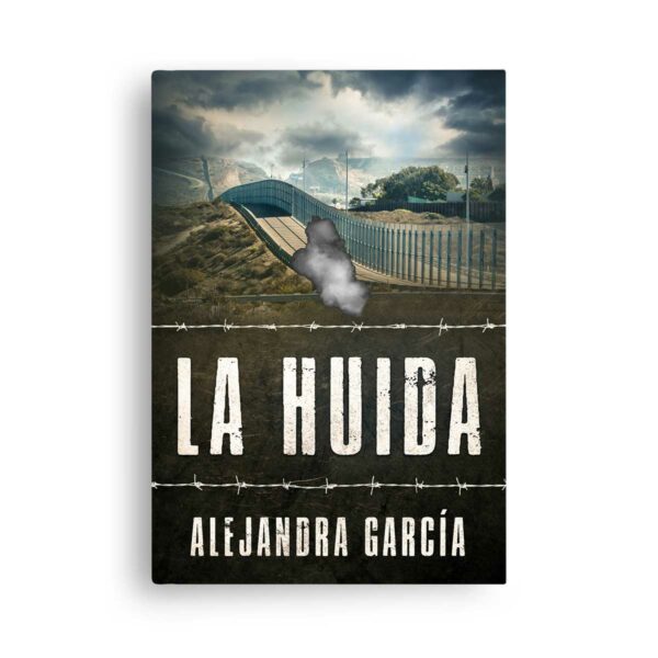 Alejandra García La Huida